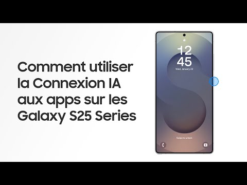 Comment Utiliser La Connexion IA Aux Apps Samsung S25 Paradigm Series