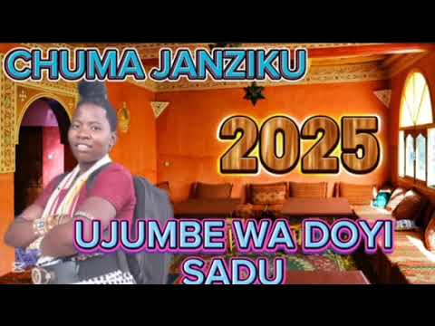 CHUMA JANZIKU UJUMBE WA DOYI SADU BY NCHEMBA STUDIO 2025