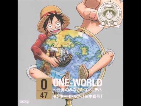 Monkey D Luffy ONE WORLD