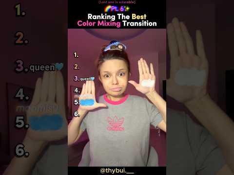 Ranking The BEST Color Mixing Transitions Part 6 Tiktokviral Transition Ranking The BEST Color Mixing Transitions Part 6 Tiktokviral Transition