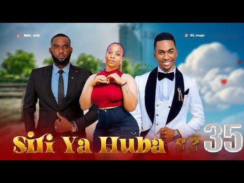 SIRI YA HUBA S2 35