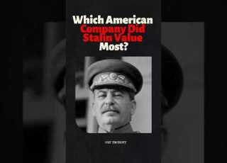 Which American Company Did Stalin Value Most History