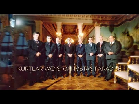 YENİ Kurtlar Vadisi Gangsta S Paradise