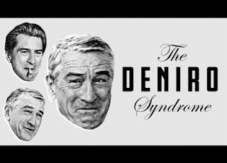 The Robert De Niro Syndrome