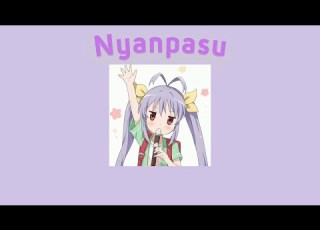  Nyanpasu Yabure Kabure Song Remix 10 Hours
