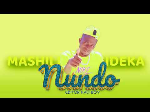 MASHILI GIDEKA NUNDO OFFICIAL AUDIO MPYAA Dir Kali Boy