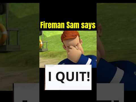 Fireman Sam At BREAKING POINT