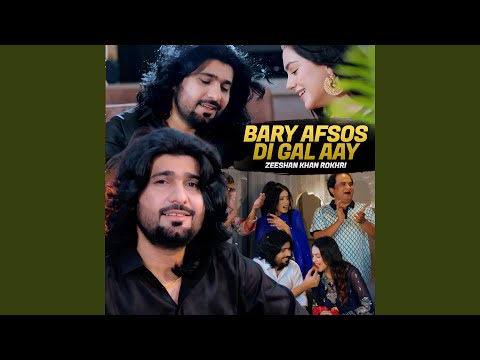 Bary Afsos Di Gal Aay