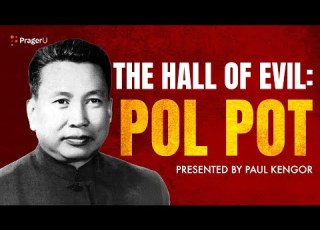  The Hall Of Evil Pol Pot 5 Minute Videos PragerU
