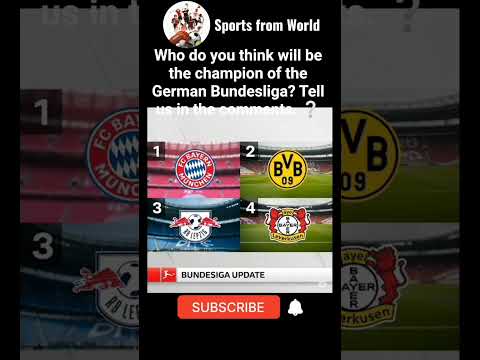 Who Do You Think Will Win The German Bundesliga Championship Shorts Football Bundesliga Viral