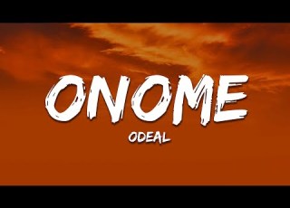 Odeal ONOME Lyrics