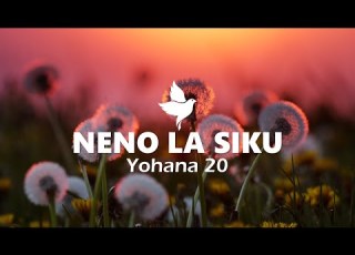 NENO LA SIKU Yohana 20 Maombi Ya Kufunguliwa Ufahamu Wa Neno La Mungu Isaac Javan