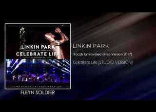 Linkin Park Roads Untraveled Intro Version 2017 STUDIO VERSION