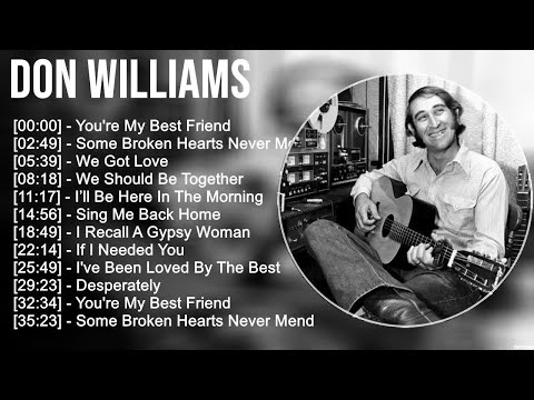D O N W I L L I A M S Greatest Hits 80s 90s Country Music 200 Artists Of All Time