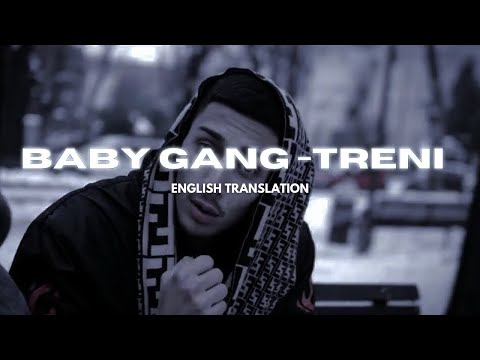 BABY GANG TRENI English Translation English Lyrics