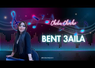  Cheba Chocho Bent 3aila By RoRap Music