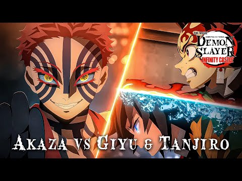 Akaza Vs Giyu Tanjiro Demon Slayer Infinity Castle OST 劇場版 鬼滅の刃 無限城編 EPIC VERSION