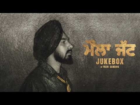 Maula Jatt EP Juke Box Veer Sandhu Latest Punjabi Song 2026