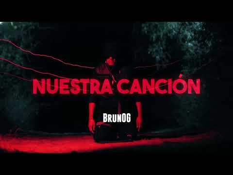 BrunOG Nuestra Canción Soundtrack Culpa Mía Película