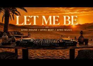 Let Me Be Afro House Beat Davuiside Remix