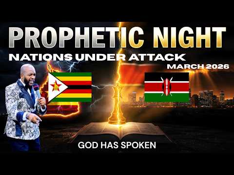PROPHETIC NIGHT ZIMBABWE COUP IN MARCH KENYA ATTACK ON THE PRESIDENT AND IRAN AND USA WAR