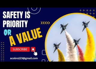  Safety Is Priority Or A Value Is Safety 1 Priority Is Safety Is Not A Priority