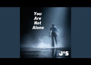 You Are Not Alone Soul