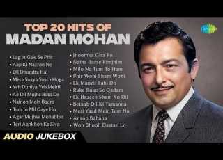 Top 20 Hits Of Madan Mohan Lag Ja Gale Se Phir Aap Ki Nazron Ne Samjha Dil Dhundta Hai