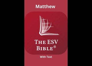  The ESV Audio Bible Matthew Chapter 5