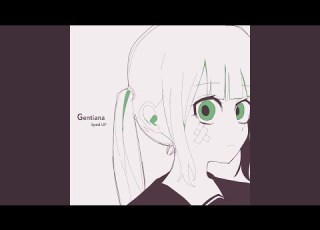 ゲンチアナ Sped UP