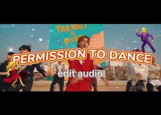 BTS Permission To Dance Edit Audio