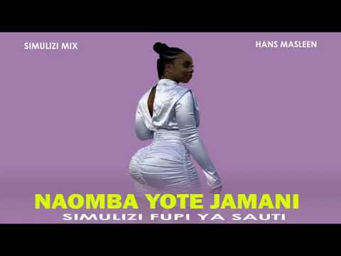 NAOMBA YOTE JAMANI SIMULIZI TAMU YA MAPENZI ITAKAYO KUSISIMUA NA KUKUBURUDISHA PIA