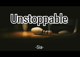  Unstoppable Sia Lyrics Video 2022