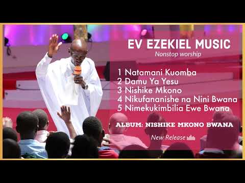 Evangelist Ezekiel Natamani Kuomba