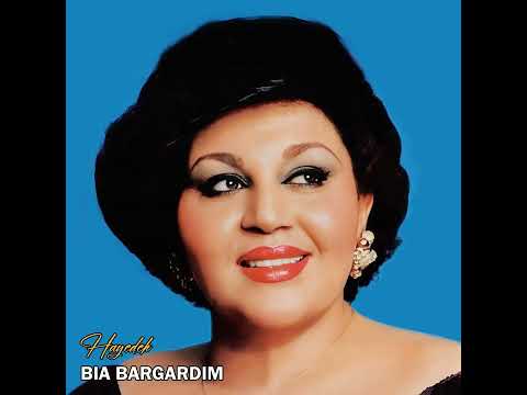 Haydeh Bia Bargardim