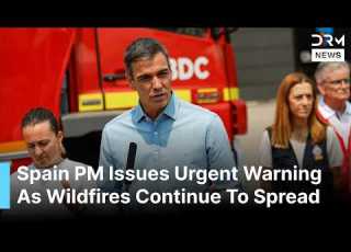 Full Briefing Spain Battles 10 Active Wildfires As Sanchez Issues Stark Warning DRM News AL1F