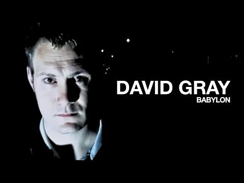 DAVID GRAY Babylon Official Music Video