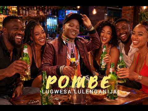 Lugwesa Lulenganija POMBE Official Music Audio