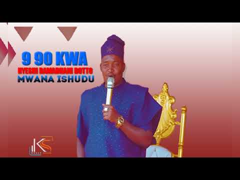 Mwana Ishudu 9 90 Kwa Nyeshi Ramadhan Officia Track