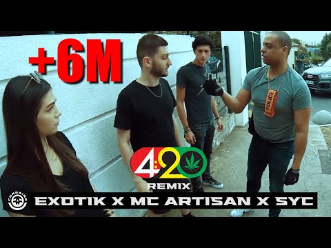 Exotik 420 Remix Ft Syc Mc Artisan Official Lyric Video