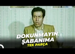 Dokunmayın Şabanıma Kemal Sunal Eski Türk Filmi Tek Parça