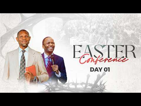 Day 01 Easter Conference Pastor Tony Osborn 30th Mar 2026