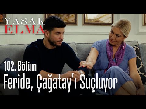 Feride Çağatay ın Hatalarını Yüzüne Vurdu Yasak Elma 102 Bölüm Feride Çağatay ın Hatalarını Yüzüne Vurdu Yasak Elma 102 Bölüm