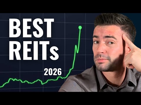 7 BEST REITs For 2026 Dividend Real Estate Investing