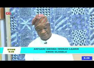  Anfaani Gbigba Imoran Laarin Awon Oloselu Otun Ojo