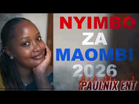 NYIMBO ZA MAOMBI 2026 NYIMBO ZA KUABUDU LATEST SWAHILI WORSHIPM MIX 2026