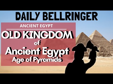 المملكة القديمة في مصر القديمة ديلي بيلرينجر