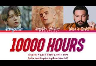 BTS Jungkook 정국 X Justin Bieber DAN SHAY 10000 HOURS Color Coded Lyrics ENG ROM HAN 가사 