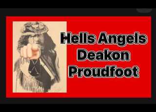 Hells Angel Deakon Proudfoot
