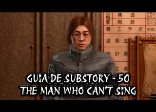  Yakuza Kiwami 2 Guia De Substories 50 The Man Who Can T Sing